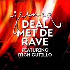 Jebroer - Deal Met De Rave Ft. Rich Cutillo (prod. Mucky)