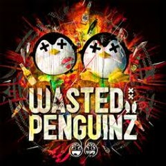 Wasted Penguinz - Forever Today (T-Beatz Drop Remake)