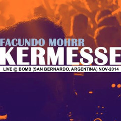 #6 Kermesse January 2014 - Live At Bomb, San Bernardo, Argentina, Nov2013
