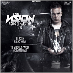 The Vision & X-Pander - Maximum Power (Official HQ Preview)