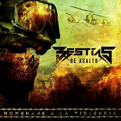 Bestias De Asalto - Mente Enferma