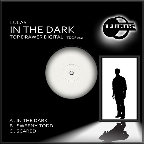 Lucas - In The Dark - TDDR042 - Top Drawer Digital