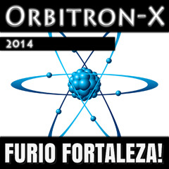 Furio Fortaleza! - Orbitron-X (2014) (Full Album)