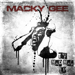 Macky Gee - I Am A Madman