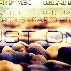 Just One _ Super Max Ft Rapid Fire