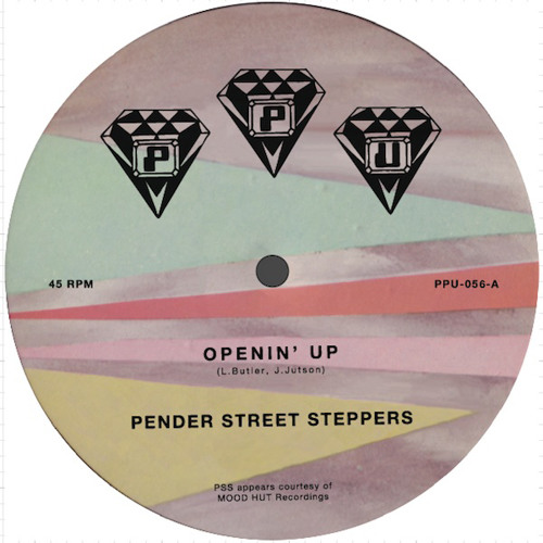 PENDER STREET STEPPERS \ OPENIN UP \ MOOD HUT PPU