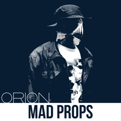 Da Youngsta's - Mad Props (Orion Remix)