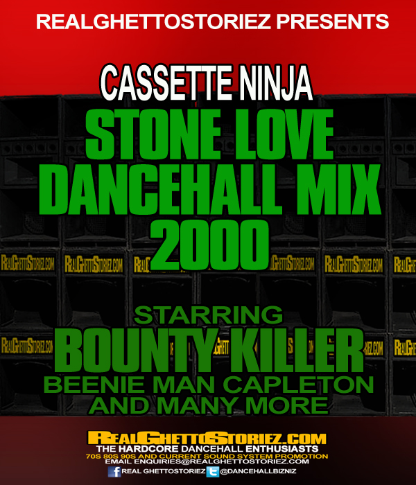 CASSETTE NINJA STONE LOVE DANCEHALL MIX TAPE 2000