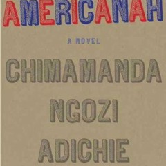 NPR Interview: Chimamanda Ngozi Adichie on her new book 'Americanah'