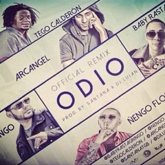 Odio (Remix) - Baby Rasta y Gringo Ft Ñengo Flow, Tego Calderon y Arcangel