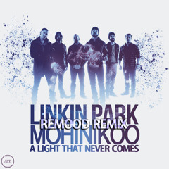 Linkin Park x Steve Aoki - A Light That Never Comes (Mohi Nikoo Remood Remix)