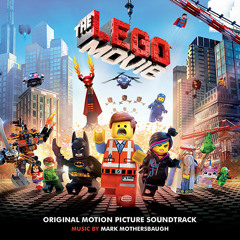 The Lego Movie Soundtrack - Emmet's Morning - Mark Mothersbaugh