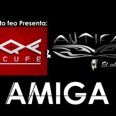 Decufe & Antifaz (El Color Latino)- Amiga