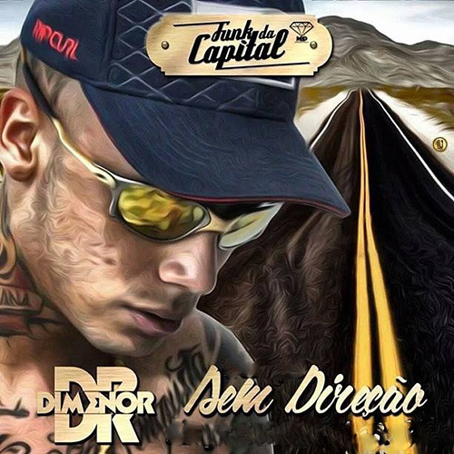 MC Dimenor DR - Sem Direção (DJ Luizinho)
