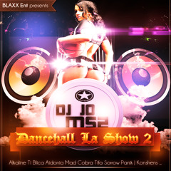 DJ JO MSZ - DANCEHALL LA SHOW MIXTAPE 2 (2014)