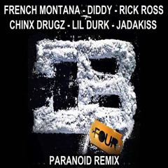 French Montana - Paranoid (Remix)(Ft. Lil Durk,& Various Artists) COKEBOYZ 4