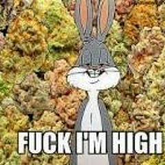 When I'm  High