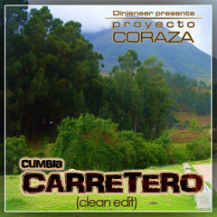 Cumbia Carretero (Clean Edit)