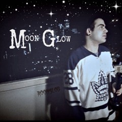 ROONSLOB - "Moon Glow" [Prod. Steve Willz]