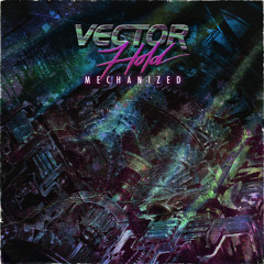 Vector Hold - Soldier Of The Apocalypse
