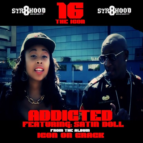16 The Icon - Addicted (featuring Satin Doll)