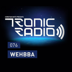 Tronic Podcast 076 with Wehbba