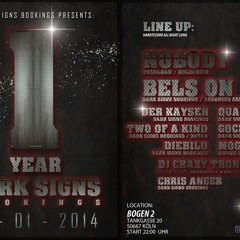 Bels ON ///1 Year Dark Signs Bookings @ Bogen2 Cologne///