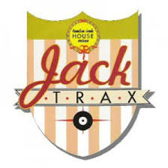 Pete Bromley - Jack Trax  1985 - 1988 - Classic Chicago House