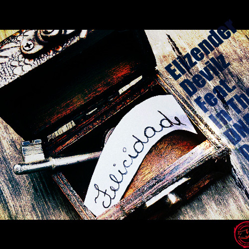 Felicidade - Elizender Devil Z ft. In The Air [Remix](by. Dblind)