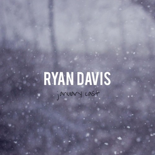 Ryan Davis - January14cast