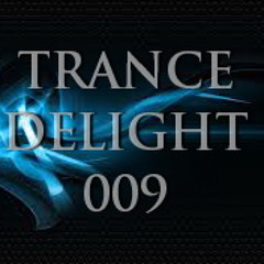 Trance Delight 009