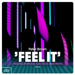 Peter Brown - Feel It (Andrey Exx and Hot Hotels Remix)