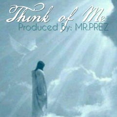 Think of Me