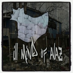 Ill MIND OF A-LAZ  (Hopsin Remix) 2014