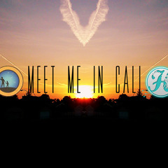 Meet Me In Cali' by Halcyon & Onderwish