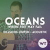 Oceans (Where Feet May Fail) - Hillsong United - acoustic cover
