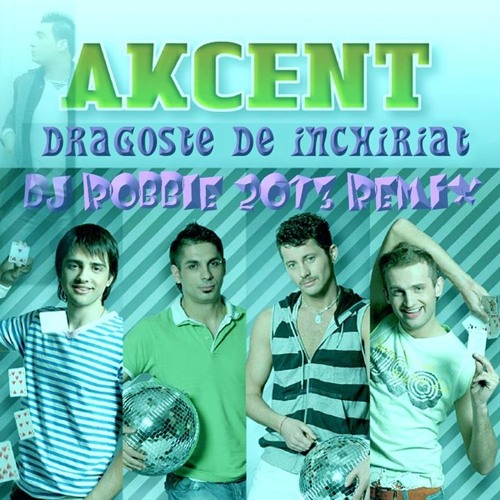 akcent dragoste de inchiriat