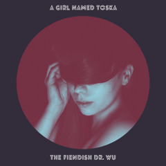 A Girl Named Toska