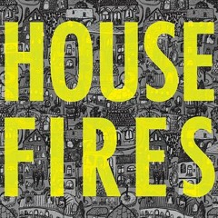 Faithfulness | Housefires