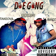 TakeOva x JBandz - Know why