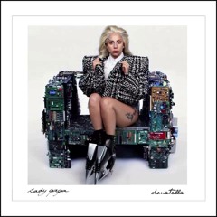 Lady Gaga - Donatella (Jad Desenchanntee Vs WAWA Remix)
