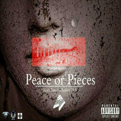 Peace or Pieces (feat. Xavier Wulf) [ Prod. BigLosBeats ]