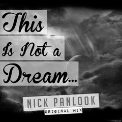 NIKELODEON - This Is Not A Dream (Original Mix) FREE DOWNLOAD
