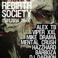 Mike Drama - 5 Years of Rebirth Society 11-01-2014 (PL)