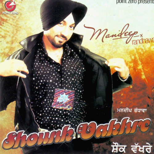 Mandeep Randhawa - Shounk Vakhre