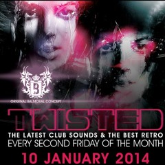Dj PCP Live @ Balmoral Twisted 10-01-14
