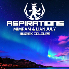 Mimram & Lian July - Aspirations [Muziek Colours]