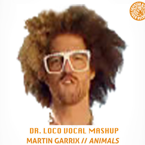 I'm Animals And I Know It (Dr. Loco Vocal Mashup)