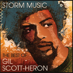 Gil Scott-Heron - Storm Music (Slam53 Remix)
