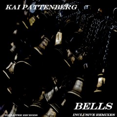 Kai Pattenberg - Bells( Marco Stenzel Remix) (Cut & LQ)